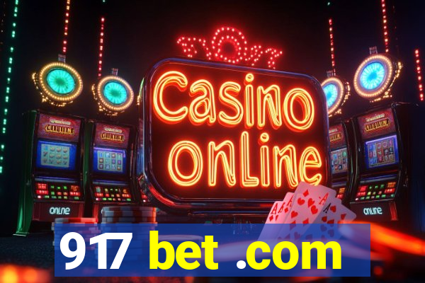 917 bet .com